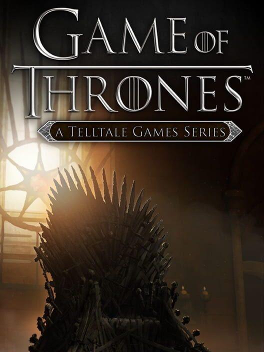 Game of Thrones - A Telltale Games Series