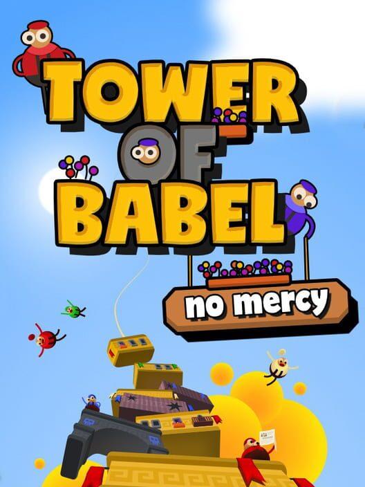 Tower of Babel: No Mercy