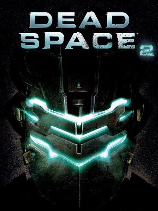 Dead Space™ 2
