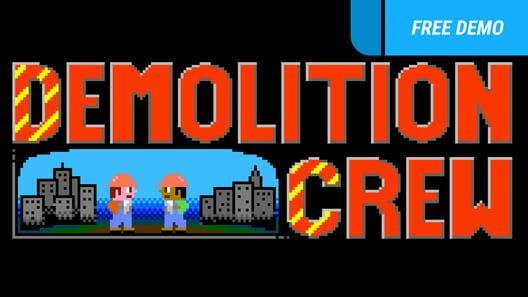 Demolition Crew