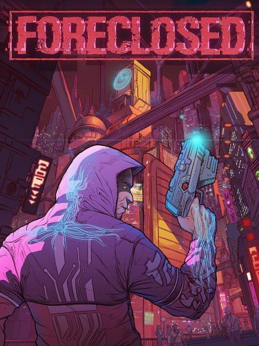 FORECLOSED