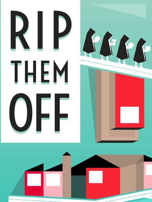 Rip them Off