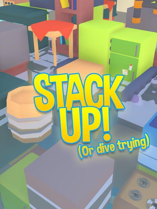 Stack Up! (or dive trying)