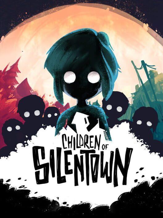 寂靜村的孩子們 Children of Silentown