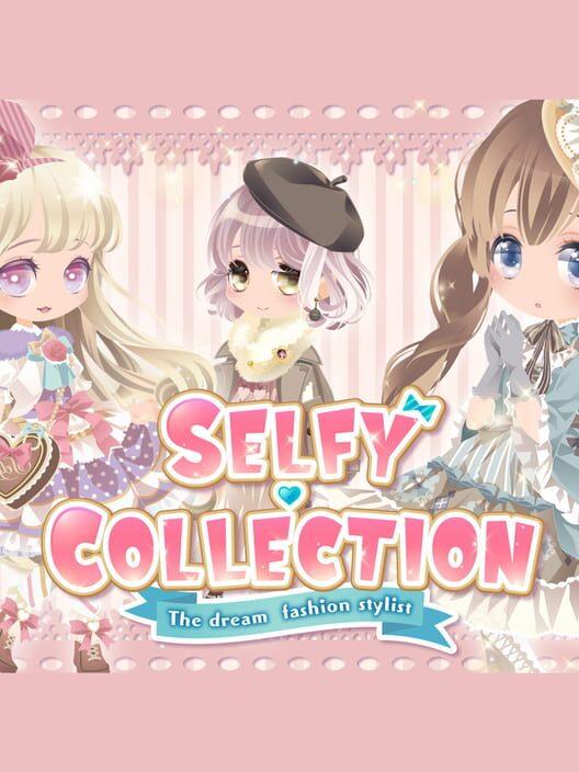 Selfy Collection 夢のスタイリスト
