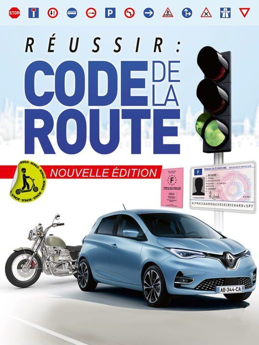 Réussir: Code de la Route - Nouvelle édition
