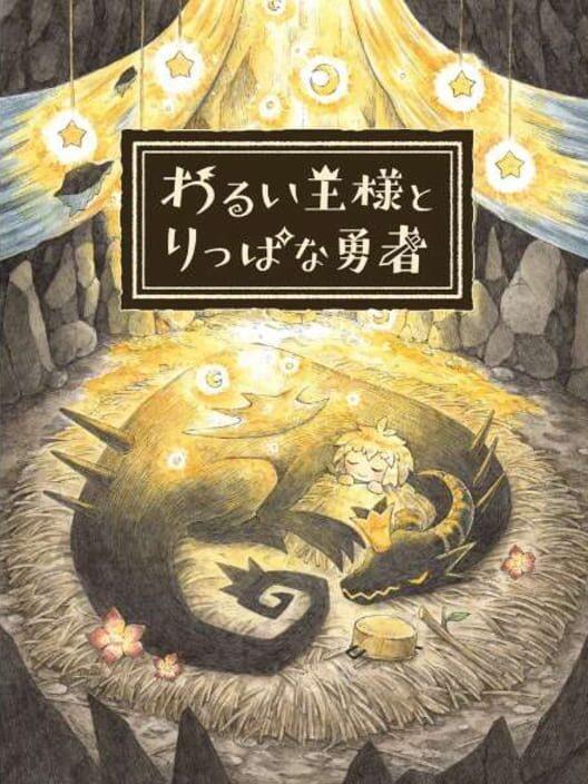 The Cruel King and the Great Hero: Storybook Edition