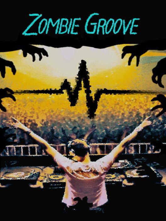 Zombie Groove