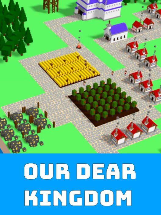 Our Dear Kingdom