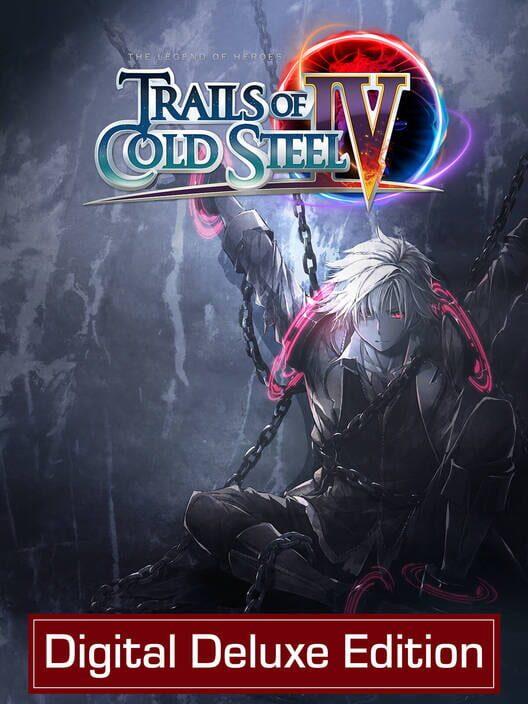 The Legend of Heroes: Trails of Cold Steel IV - Digital Deluxe Edition
