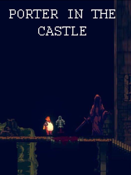 Porter in the Castle