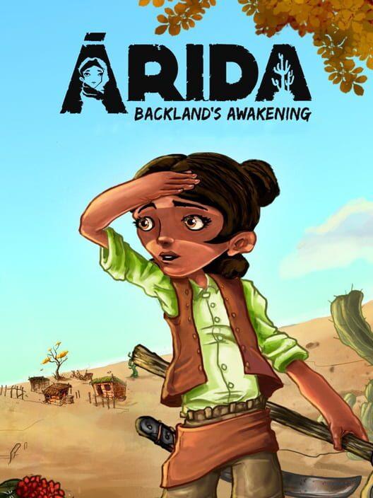 ARIDA: Backland's Awakening