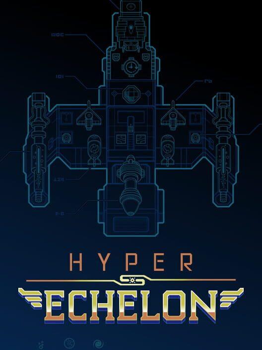 Hyper Echelon