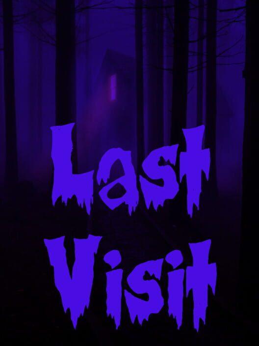 Last Visit