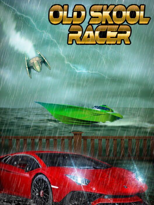 OLD SKOOL RACER