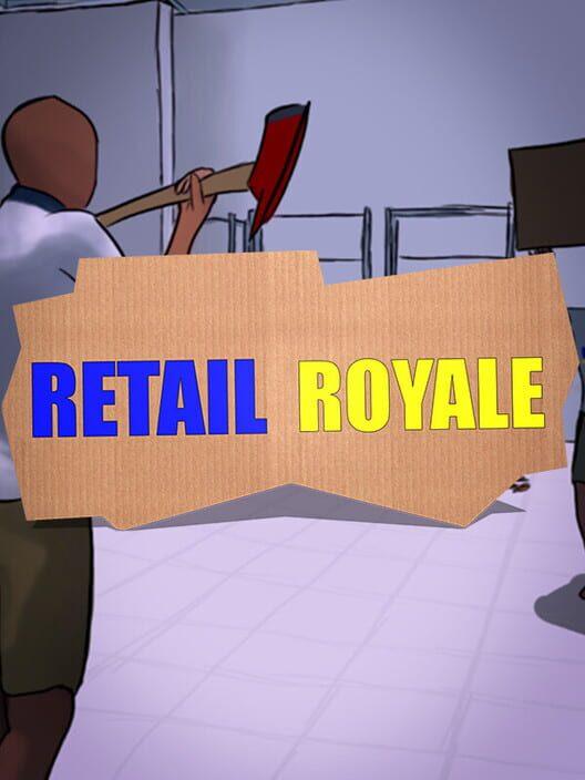 Retail Royale