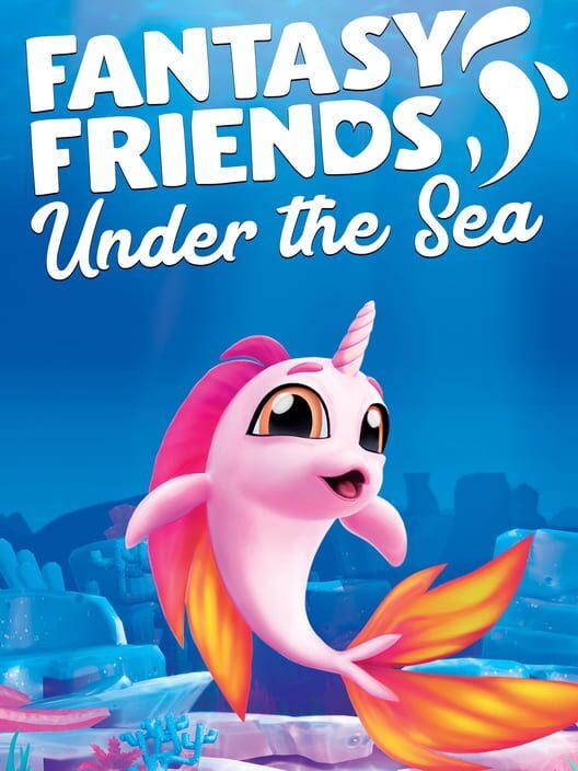 ファンタジーフレンズ : Under The Sea