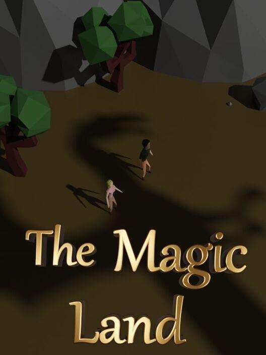 The Magic Land