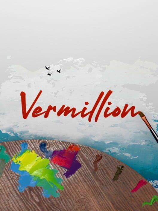 Vermillion - VR Painting