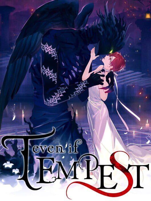 Even if Tempest 宵闇にかく語りき魔女
