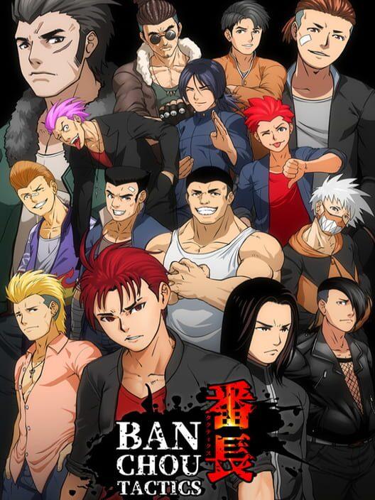 BANCHOU TACTICS