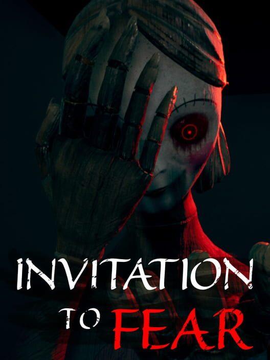 INVITATION To FEAR