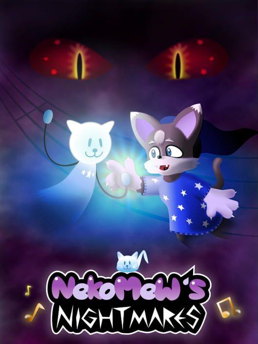 Nekomew's Nightmares