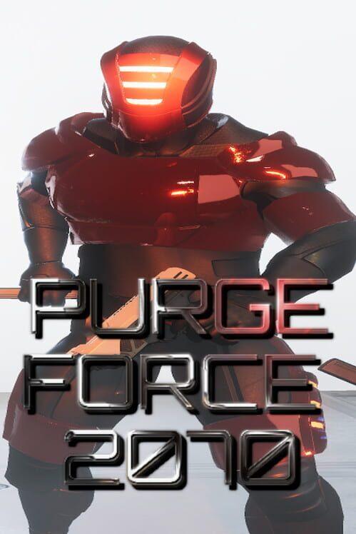 PURGE FORCE 2070