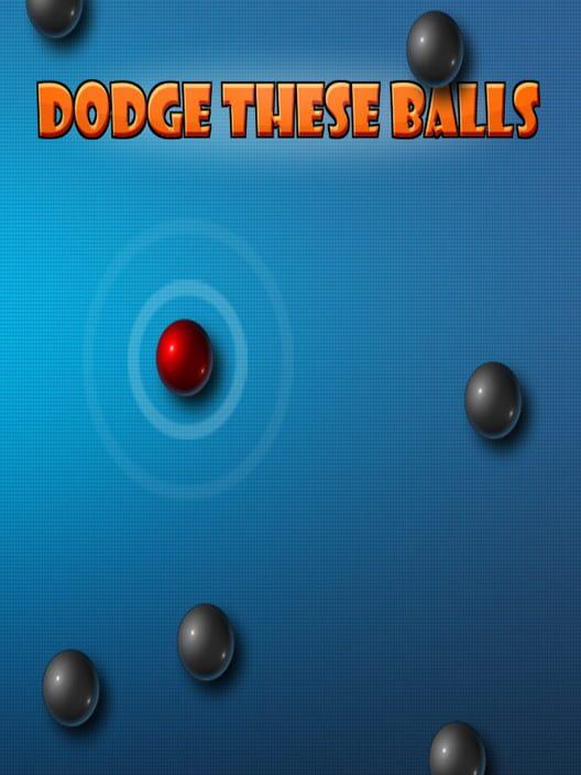 Dodge These Balls