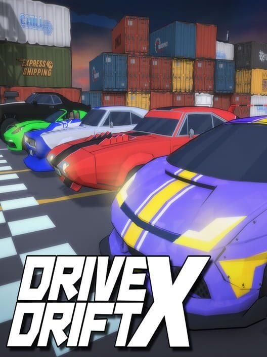 ドライブドリフト X