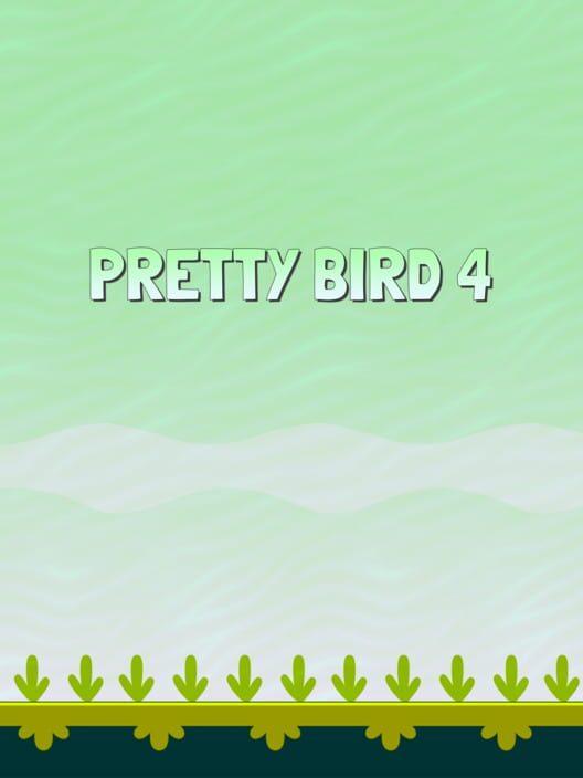 Pretty Bird 4