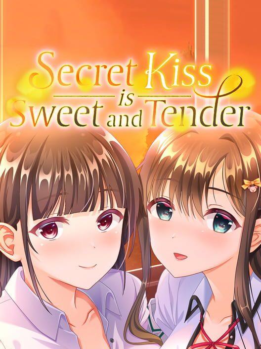 秘密のキスは甘くやさしく