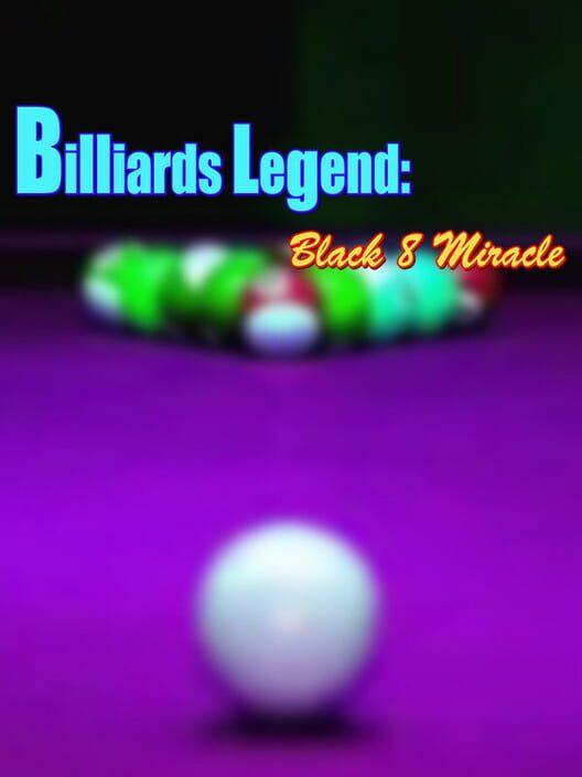 Billiards Legend:Black 8 Miracle