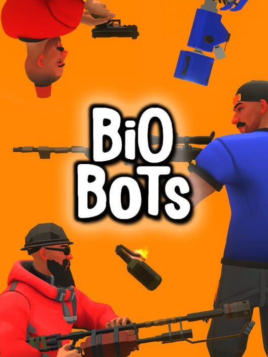 Bio Bots