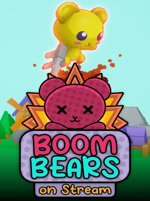 Boom Bears on Stream