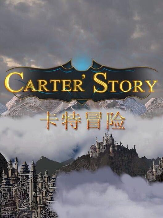 Carter Story / 卡特冒险
