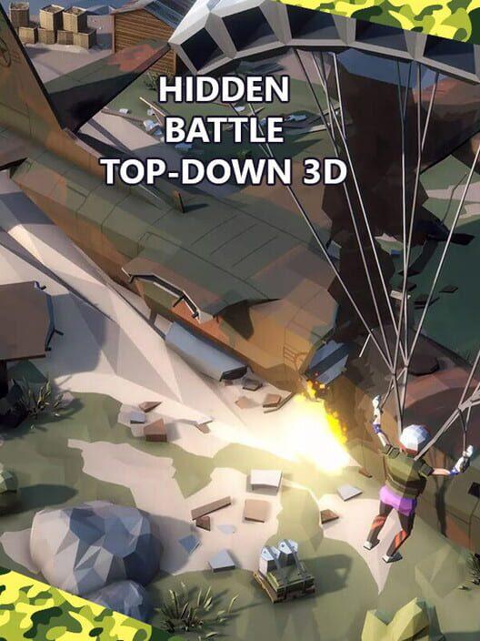 Hidden Battle Top-Down 3D