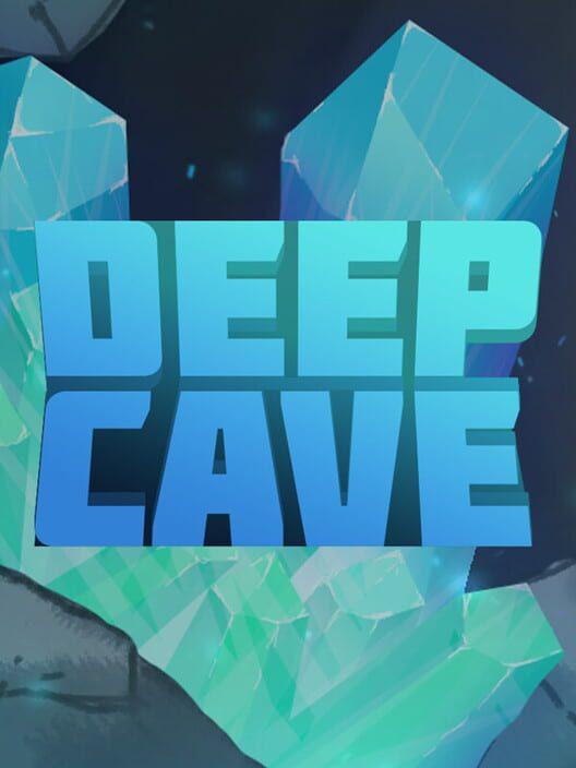 Deep Cave