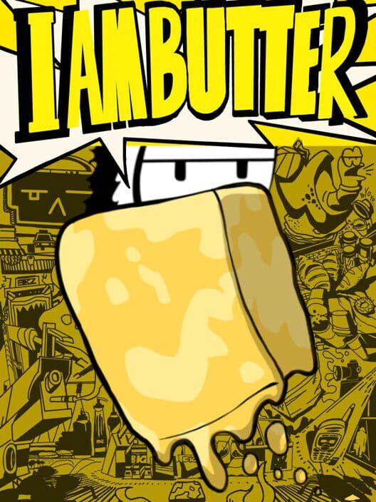 I Am Butter VR