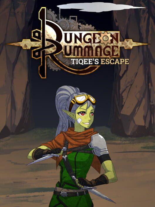 Dungeon Rummage - Tiqee's Escape