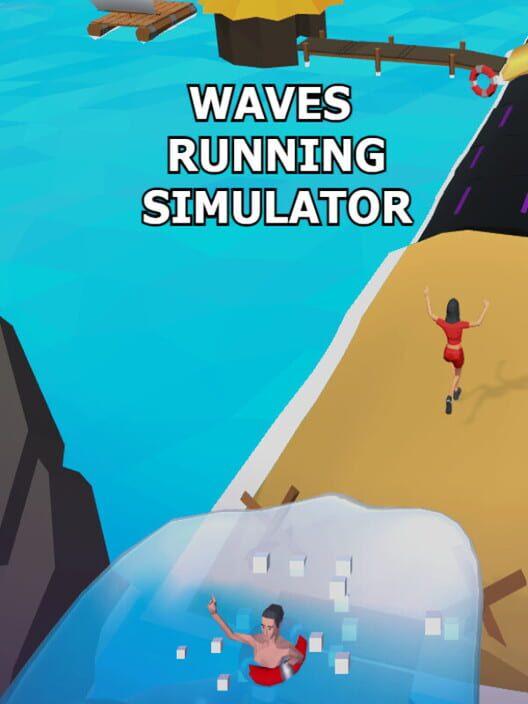 Waves Running Simulator