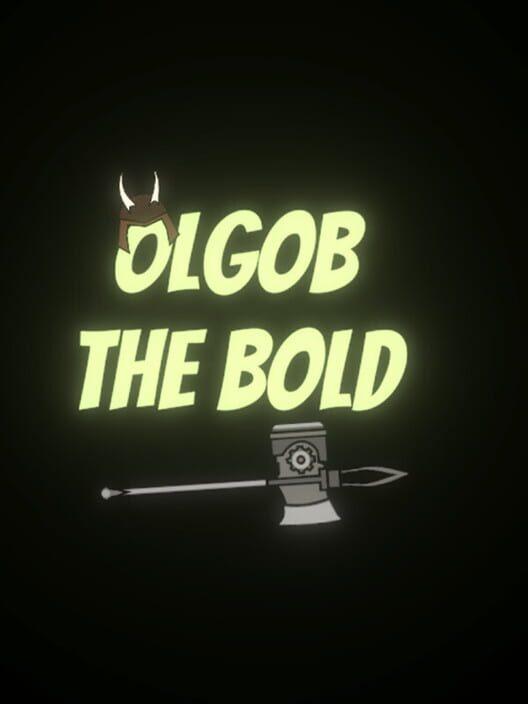 Orc Tales: Olgob The Bold