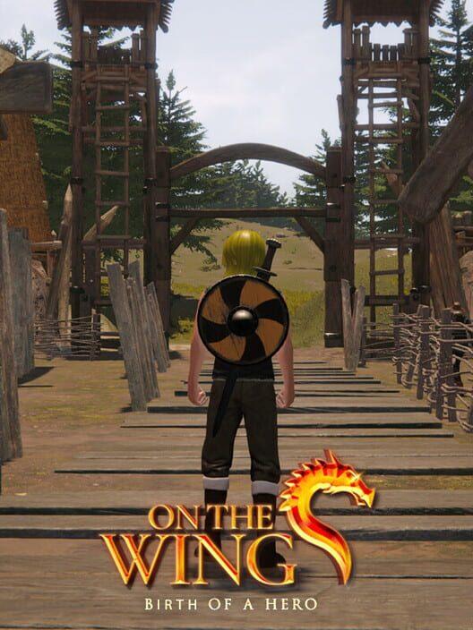 On the Dragon Wings - Birth of a Hero