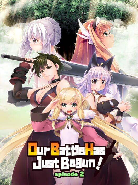 俺たちの戦いはこれからだ！Episode 2