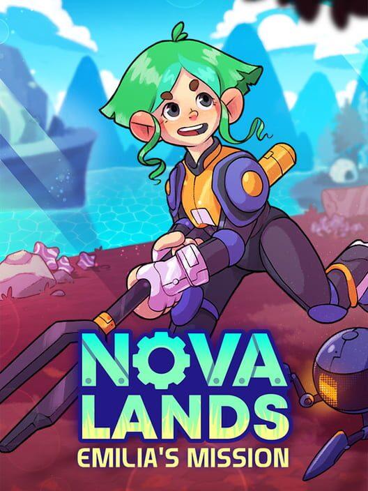 Nova Lands: Emilia's Mission