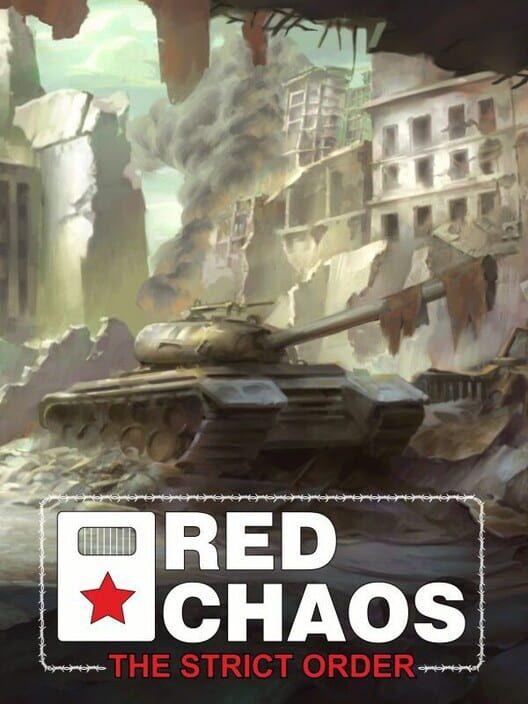 Red Chaos - The Strict Order
