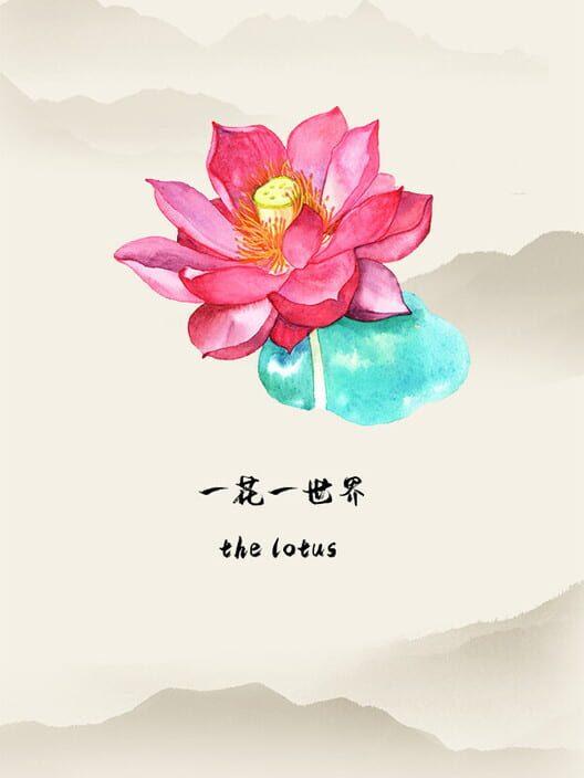 一花一世界 | The Lotus