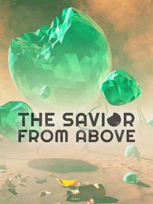 The Savior From Above