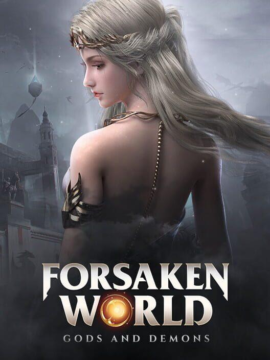 Forsaken World: Gods and Demons