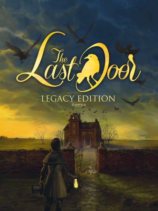The Last Door: Legacy Edition